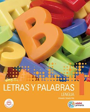 portada Letras y Palabras Lengua 1 (in Spanish)