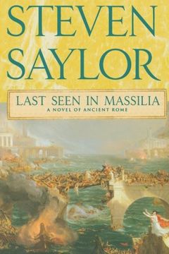 portada Last Seen in Massilia (Novels of Ancient Rome) (in English)