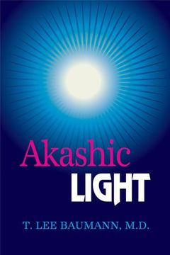 portada The Akashic Light: Religion's Common Thread (en Inglés)