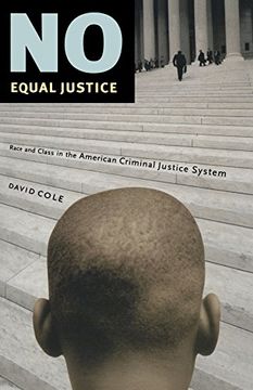 portada No Equal Justice: Race and Class in the American Criminal Justice System (en Inglés)