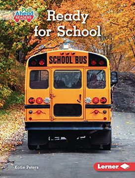 portada Ready for School (Let's Look at Fall (Pull Ahead Readers ― Nonfiction)) (en Inglés)