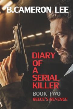 portada Diary of a Serial Killer 2 - Reece's Revenge (in English)