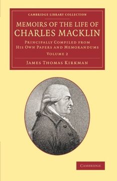 portada Memoirs of the Life of Charles Macklin, Esq. Volume 2 (Cambridge Library Collection - Literary Studies) (en Inglés)