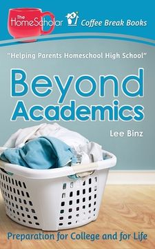 portada Beyond Academics: Preparation for College and for Life (en Inglés)