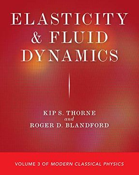portada Elasticity and Fluid Dynamics: Volume 3 of Modern Classical Physics (en Inglés)