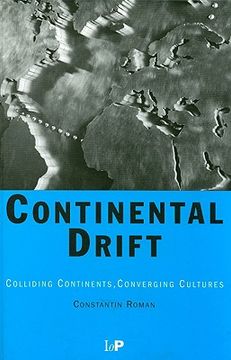 portada continental drift: colliding continents, converging cultures (en Inglés)