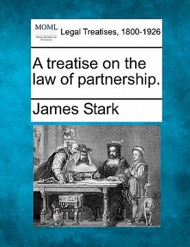 portada a treatise on the law of partnership. (en Inglés)