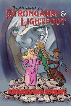 portada The Adventures of Strongarm & Lightfoot: Assassins Brawl