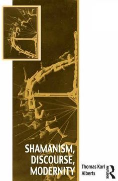 portada Shamanism, Discourse, Modernity (Vitality of Indigenous Religions)