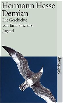 Demian. Die Geschichte Von Emil Sinclairs Jugend. (german Edition) (in German)
