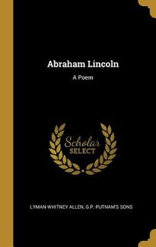 portada Abraham Lincoln: A Poem (en Inglés)