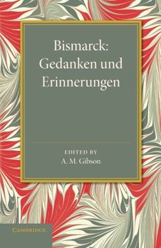 portada Bismarck: Gedanken und Erinnerungen 