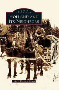 portada Holland and Its Neighbors (in English)