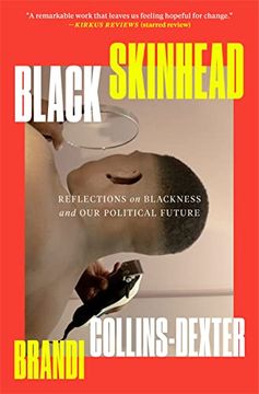 portada Black Skinhead: Reflections on Blackness and our Political Future (en Inglés)