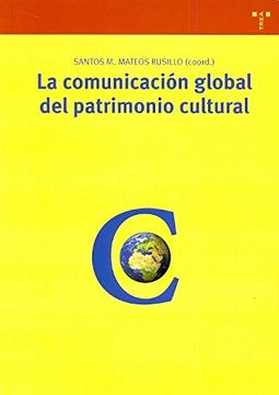 portada La Comunicación Global del Patrimonio Cultural