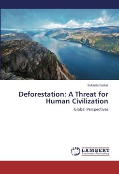 portada Deforestation: A Threat for Human Civilization