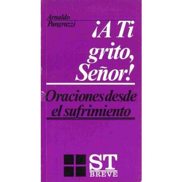 portada A ti Grito, Señor! (in Spanish)