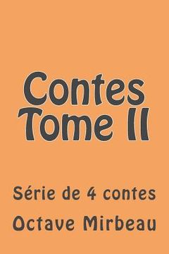 portada Contes Tome II: Serie de 4 contes (in French)