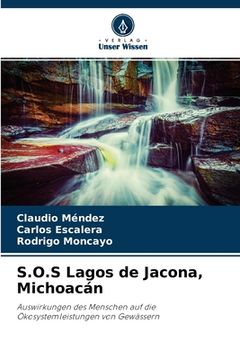 portada S.O.S Lagos de Jacona, Michoacán (en Alemán)