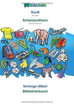 portada Babadada, Kurdî - Schwiizerdütsch, Ferhenga Dîtbarî - Bildwörterbuech: Kurdish - Swiss German, Visual Dictionary 