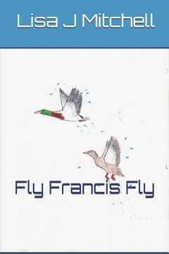 portada Fly Francis Fly (en Inglés)