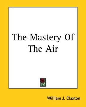 portada the mastery of the air