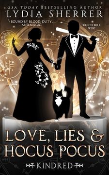 portada Love, Lies, and Hocus Pocus Kindred: 7 (a Lily Singer Cozy Fantasy Adventure) (in English)