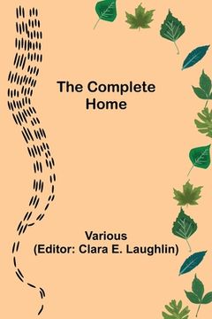 portada The Complete Home (in English)