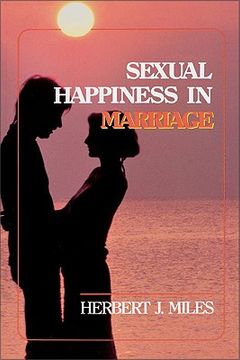 portada sexual happiness in marriage, revised edition (en Inglés)