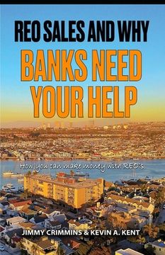 portada REO Sales and Why Banks Need Your Help: How you can make money with REO's