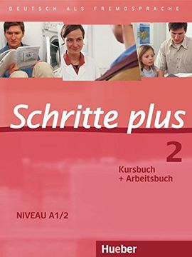 portada Schritte Plus: Kurs- Und Arbeitsbuch 2 Ohne CD (in German)