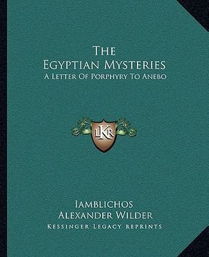 portada the egyptian mysteries: a letter of porphyry to anebo (in English)