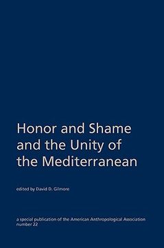 portada honor and shame and the unity of the mediterranean (en Inglés)