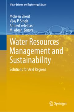 portada Water Resources Management and Sustainability: Solutions for Arid Regions (en Inglés)
