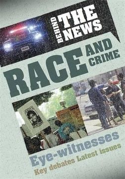 portada Race and Crime (Behind the News)
