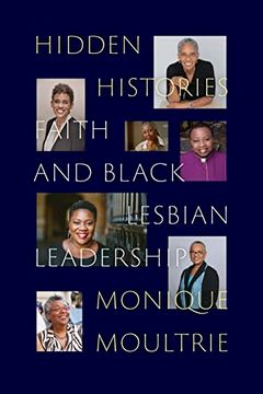 portada Hidden Histories: Faith and Black Lesbian Leadership (in English)