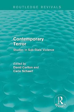 portada Contemporary Terror: Studies in Sub-State Violence (Routledge Revivals) (en Inglés)