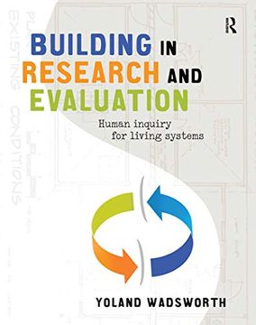 portada Building in Research and Evaluation: Human Inquiry for Living Systems 