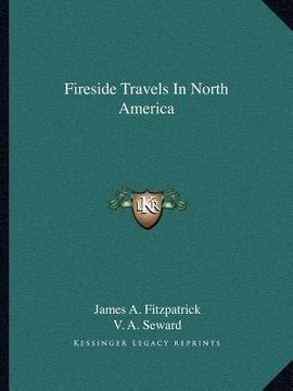portada fireside travels in north america (en Inglés)