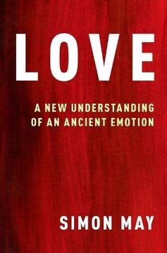 portada Love: A new Understanding of an Ancient Emotion (in English)