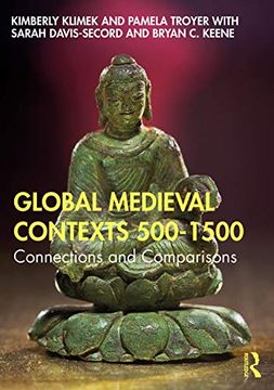 portada Global Medieval Contexts 500 – 1500: Connections and Comparisons (en Inglés)