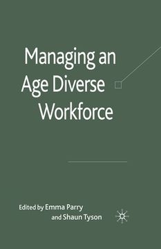 portada Managing an Age-Diverse Workforce (en Inglés)