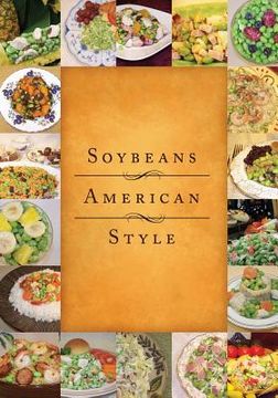 portada Soybeans American Style (en Inglés)
