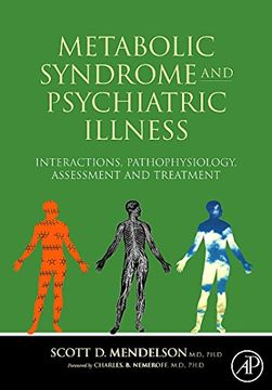 portada Metabolic Syndrome and Psychiatric Illness: Interactions, Pathophysiology, Assessment and Treatment 