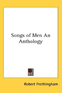 portada songs of men an anthology (en Inglés)