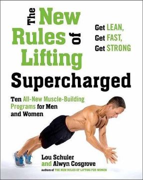 portada The new Rules of Lifting Supercharged: Ten All-New Muscle-Building Programs for men and Women (en Inglés)