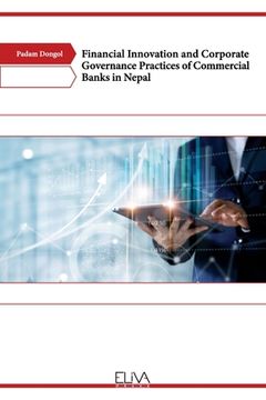 portada Financial Innovation and Corporate Governance Practices of Commercial Banks in Nepal (en Inglés)