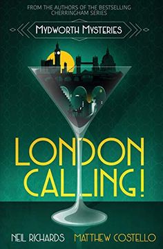 portada London Calling! (Mydworth Mysteries) (en Inglés)