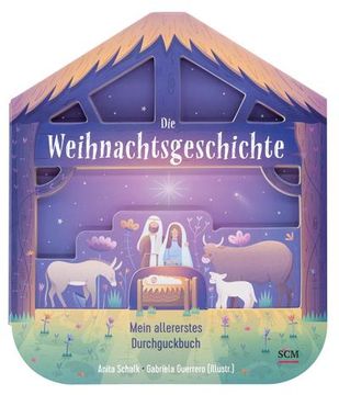 portada Die Weihnachtsgeschichte - Mein Allererstes Durchguckbuch (en Alemán)