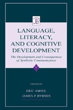 portada language, literacy, and cognitive development: the development and consequences of symbolic communication (en Inglés)